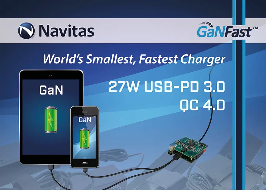 Navitas Releases World’s Smallest, Fastest Quick Charger using GaNFast ...